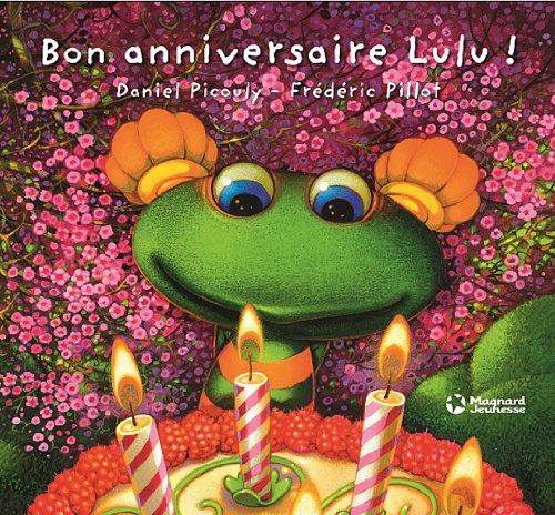 couverture de : Bon anniversaire Lulu !